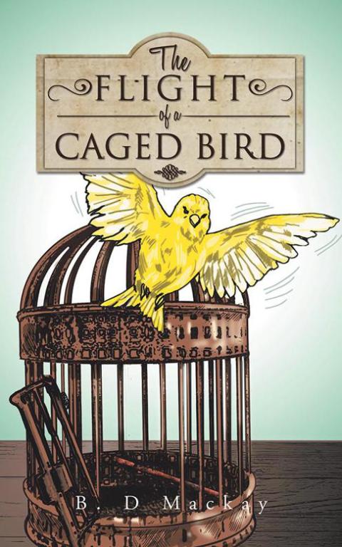 Cover image for book The Flight of a Caged Bird