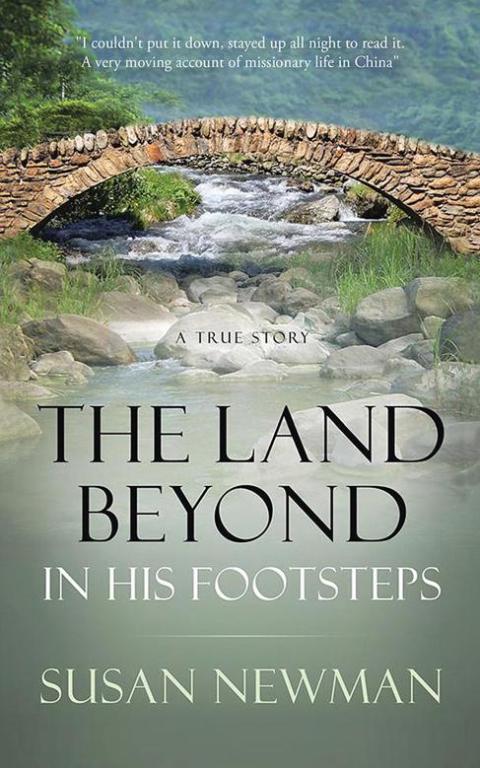 Cover image for book The Land Beyond . . . in His Footsteps