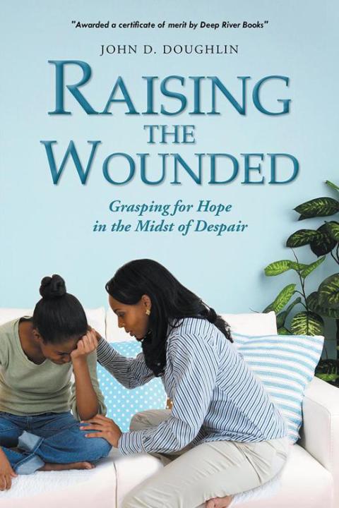 Cover image for book Raising the Wounded