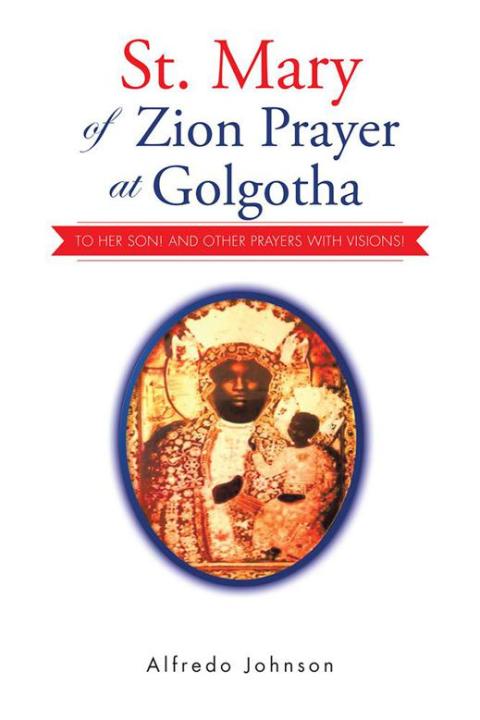 Cover image for book St. Mary of Zion Prayer at Golgotha