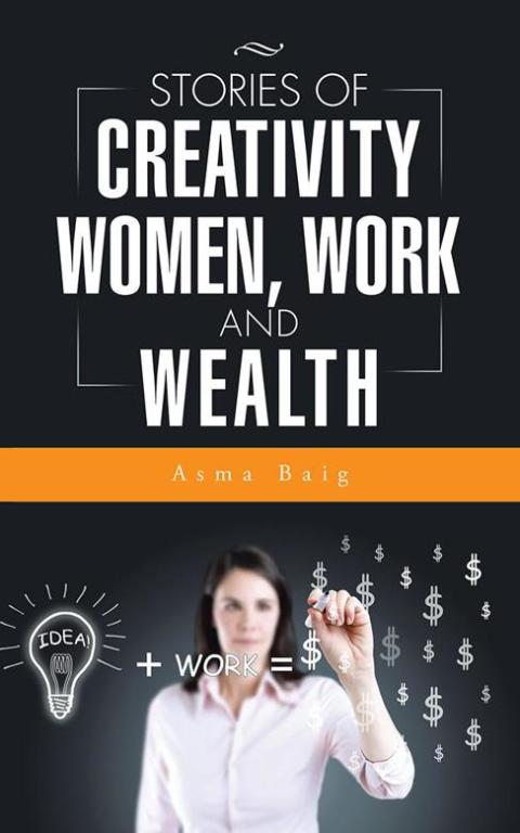 Cover image for book Stories of Creativity, Women, Work and Wealth