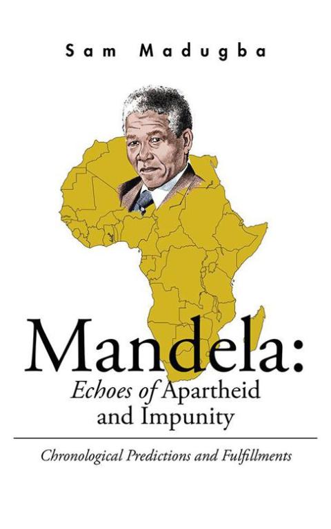 Cover image for book Mandela: Echoes of Apartheid and Impunity