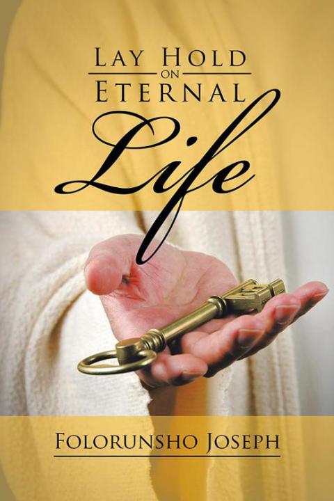 Cover image for book Lay Hold on Eternal Life