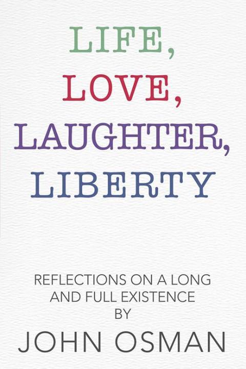 Cover image for book Life, Love, Laughter, Liberty