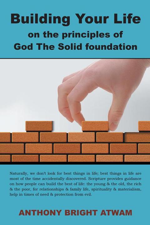 Cover image for book Building Your Life on the Principles of God: the Solid Foundation