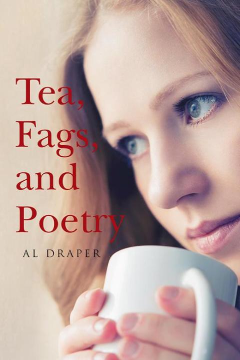 Cover image for book Tea, Fags, and Poetry
