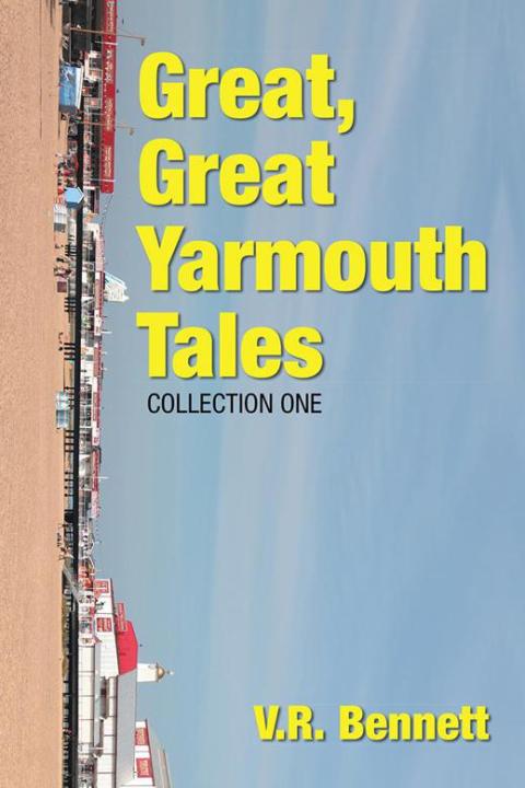 Cover image for book Great, Great Yarmouth Tales