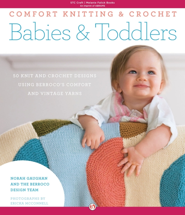Comfort Knitting & Crochet: Babies & Toddlers