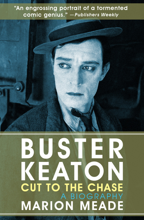 Cover image for book Buster Keaton: Cut to the Chase