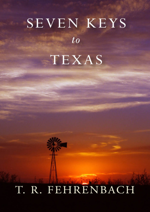 Cover image for book Seven Keys to Texas