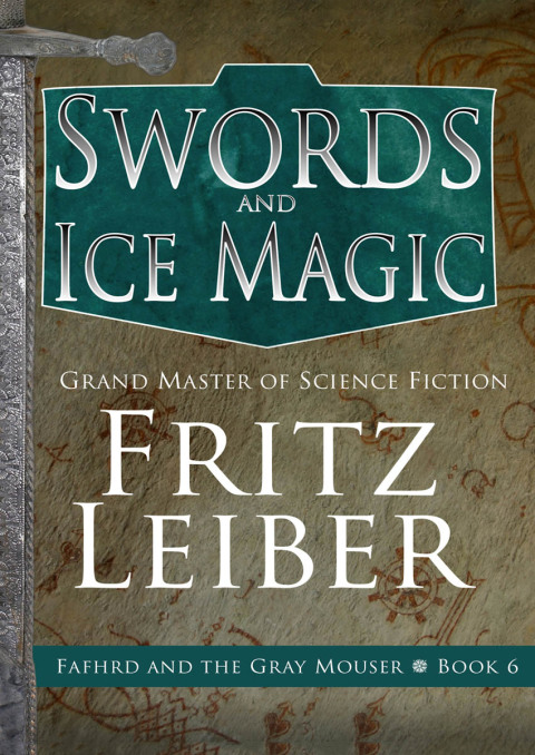 Cover image for book Swords and Ice Magic