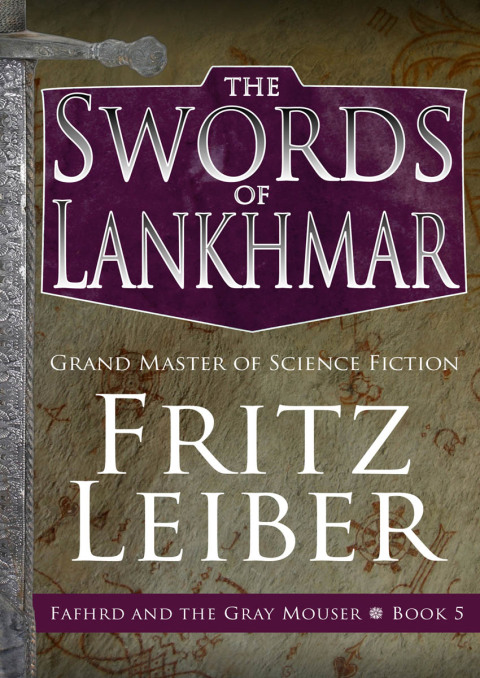 Cover image for book The Swords of Lankhmar