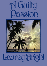 Cover image: A Guilty Passion 9780759215245