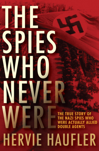 The Spies Who Never Were