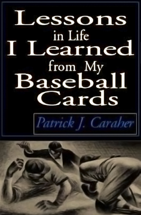 Cover image for book Lessons in Life I Learned from My Baseball Cards