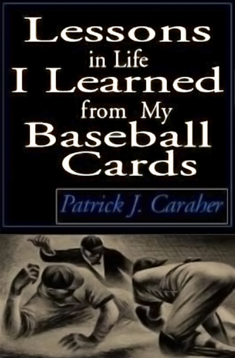 Cover image for book Lessons in Life I Learned from My Baseball Cards