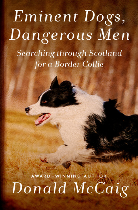 Cover image for book Eminent Dogs, Dangerous Men