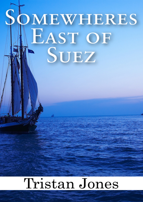Cover image for book Somewheres East of Suez