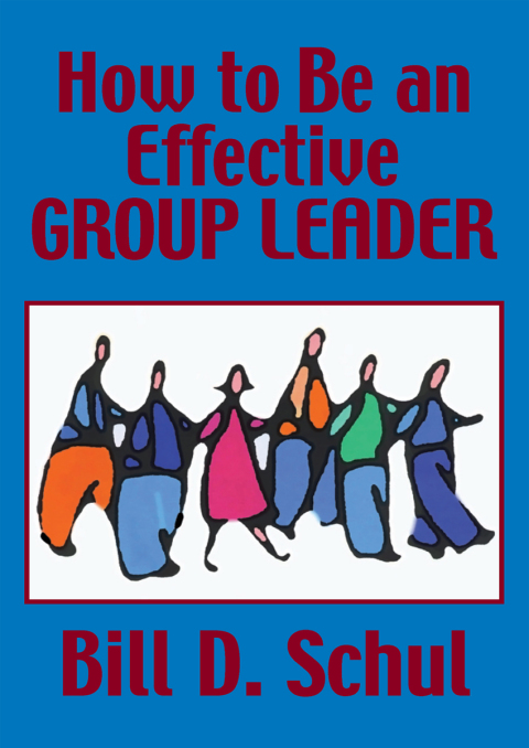 Cover image for book How to Be an Effective Group Leader