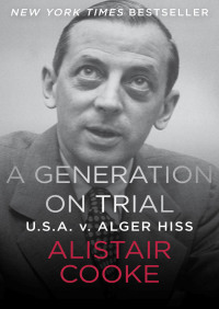 Cover image: A Generation on Trial 9781497639966