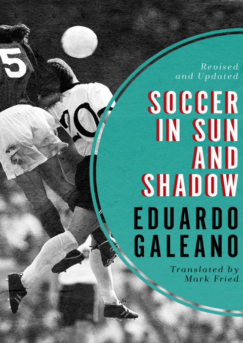 Cover image for book Soccer in Sun and Shadow