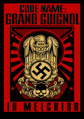 Code Name: Grand Guignol