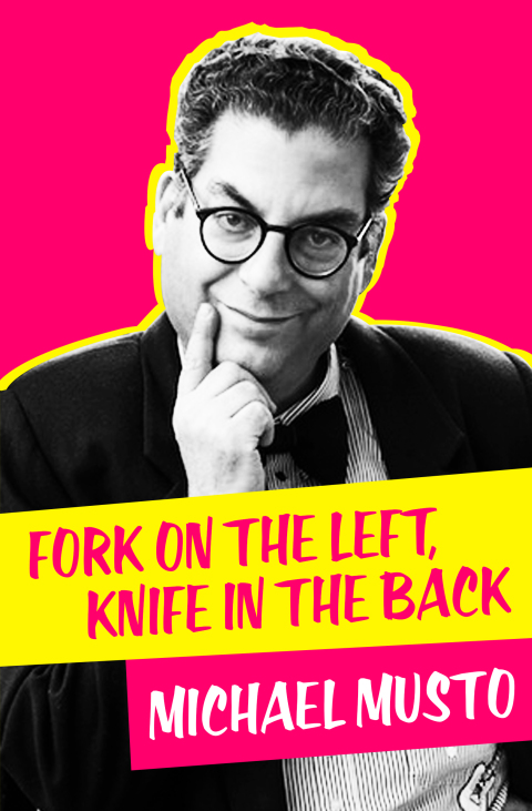 Cover image for book Fork on the Left, Knife in the Back