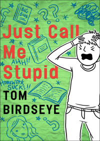 Cover image: Just Call Me Stupid 9780140379549