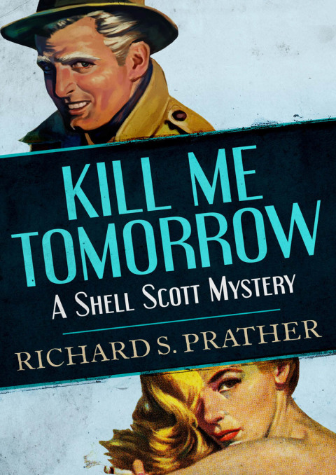 Cover image for book Kill Me Tomorrow