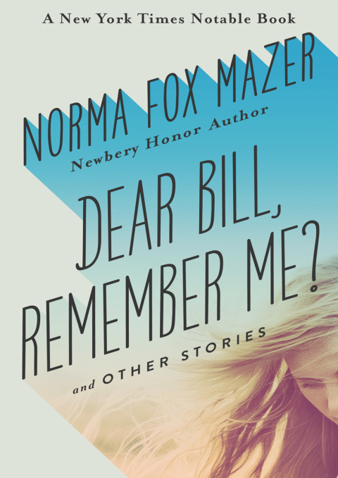 Cover image for book Dear Bill, Remember Me?