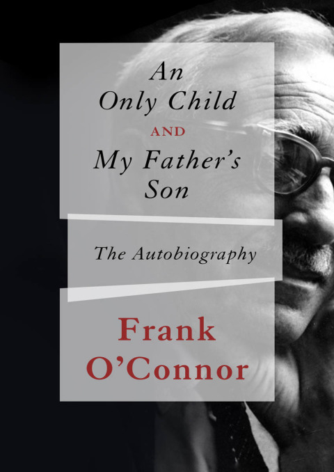 Cover image for book An Only Child and My Father's Son