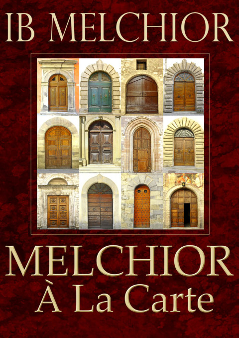 Cover image for book Melchior ? La Carte