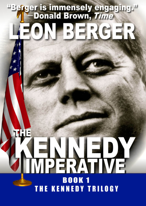 The Kennedy Imperative 