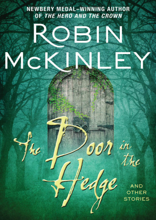 The Door in the Hedge