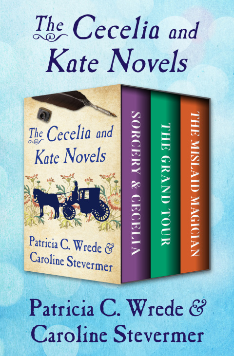 Cover image for book The Cecelia and Kate Novels