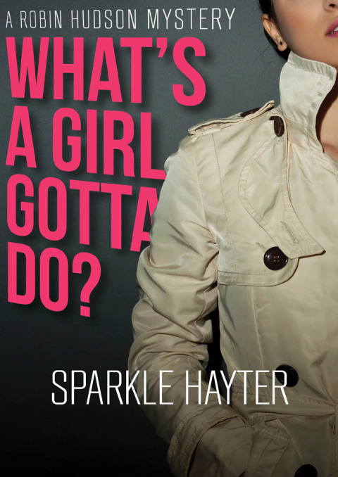 Cover image for book What's a Girl Gotta Do?