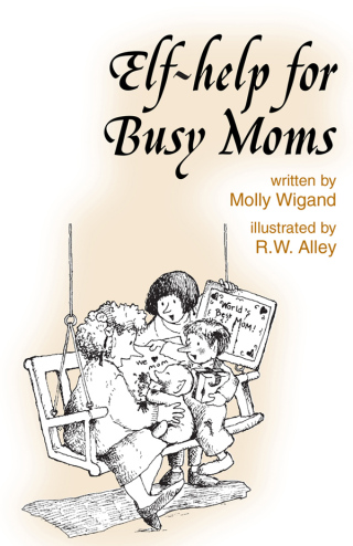 Elf-help for Busy Moms
