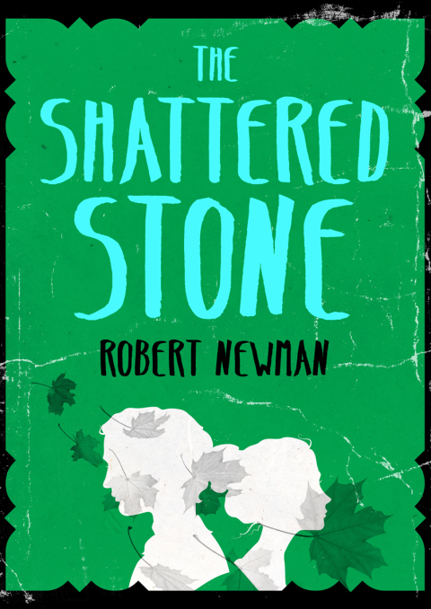 The Shattered Stone 