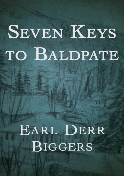 Seven Keys to Baldpate 