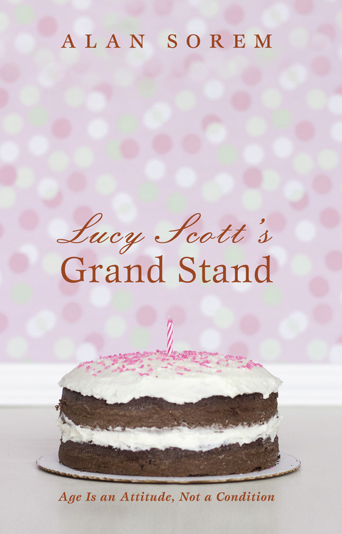 Cover image for book Lucy Scott’s Grand Stand