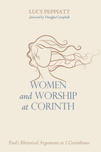 صورة الغلاف: Women and Worship at Corinth 9781498201469