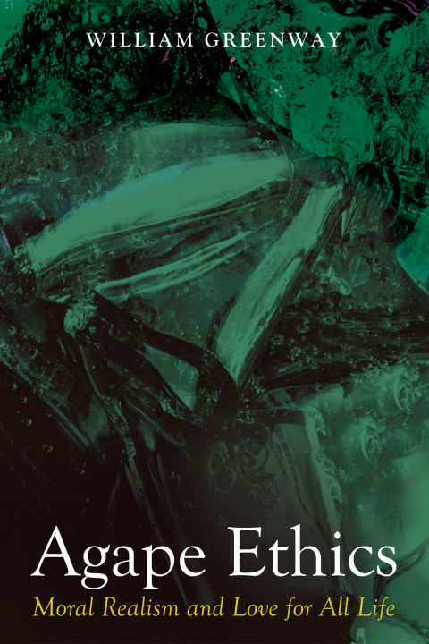 Cover image for book Agape Ethics