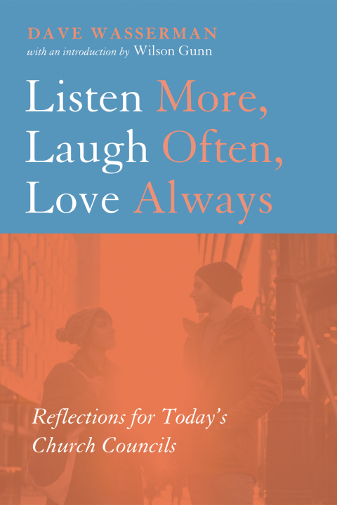 Cover image for book Listen More, Laugh Often, Love Always