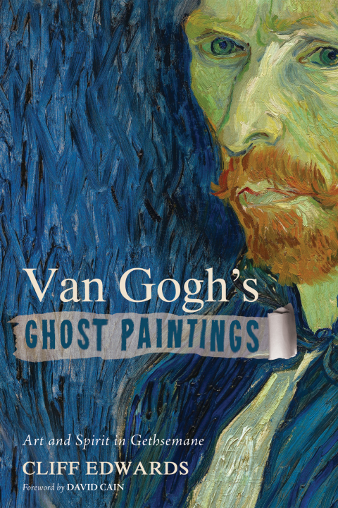 Cover image for book Van Gogh’s Ghost Paintings