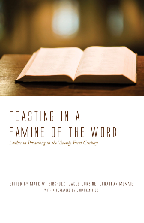 Cover image for book Feasting in a Famine of the Word