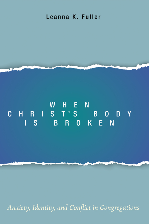 Cover image for book When Christ’s Body Is Broken