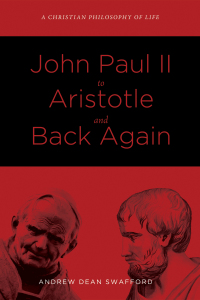 صورة الغلاف: John Paul II to Aristotle and Back Again 9781498203548