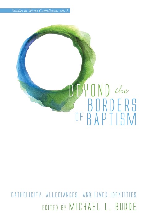 Cover image for book Beyond the Borders of Baptism