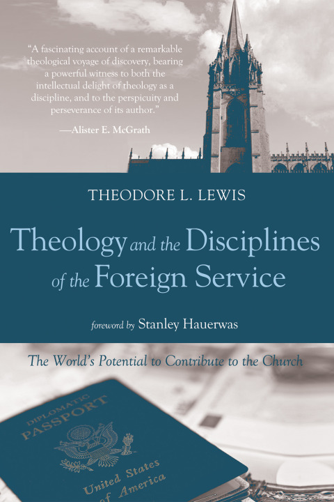 Cover image for book Theology and the Disciplines of the Foreign Service