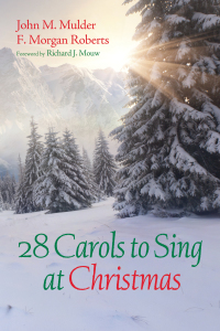 Cover image: 28 Carols to Sing at Christmas 9781498206822